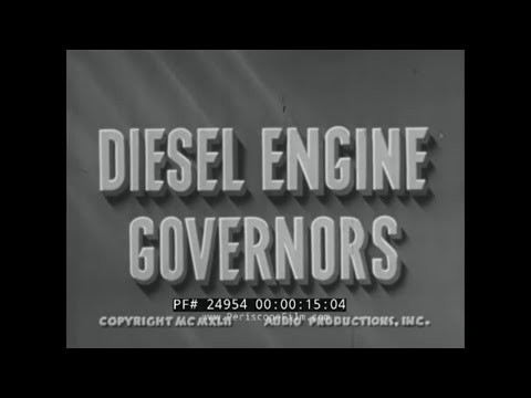 1942 U.S. NAVY BUREAU OF AERONAUTICS TRAINING FILM   DIESEL ENGINE GOVERNORS  24954