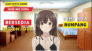 Download lagu Alur Cerita Anime Higehiro - Alur Cerita Hige Wo Soru Soshite Joshikousei Wo Hirou mp3