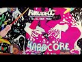 Funkadelic - Hardcore Jollies (Full Album Remastered)