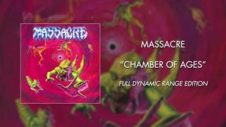 Massacre - Chamber of Ages (Full Dynamic Range Edition) (Official Audio)