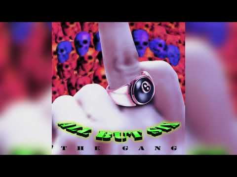 All But 6, Pouya, 1nonly & Mikey The Magician - AB6 THE GANG