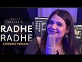 राधे राधे Radhe Radhe Song Extended Version By Swati Mishra Barshanewali Radha Trend