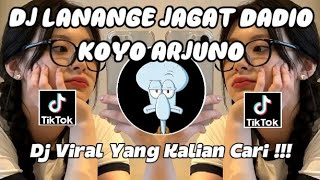 Download lagu DJ LANANGE JAGAT DADIO KOYO ARJUNO || JEDAG JEDUG 🎧|| VIRAL TIK TOK TERBARU  mp3