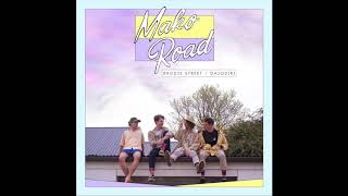 Brodie Street - MAKO ROAD // Brodie Street / Daiquiri