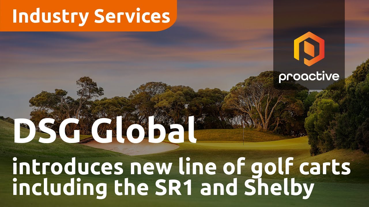 DSG Global introduces new line of golf carts including the SR1 and Shelby 