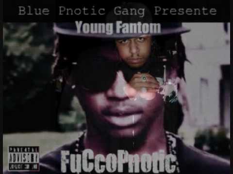 Young Fantom Ft Killa kill-BluePnotic(Free Killa Kill)