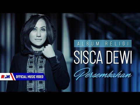 Sisca Dewi - Pangeran Surga (Official Music Video)