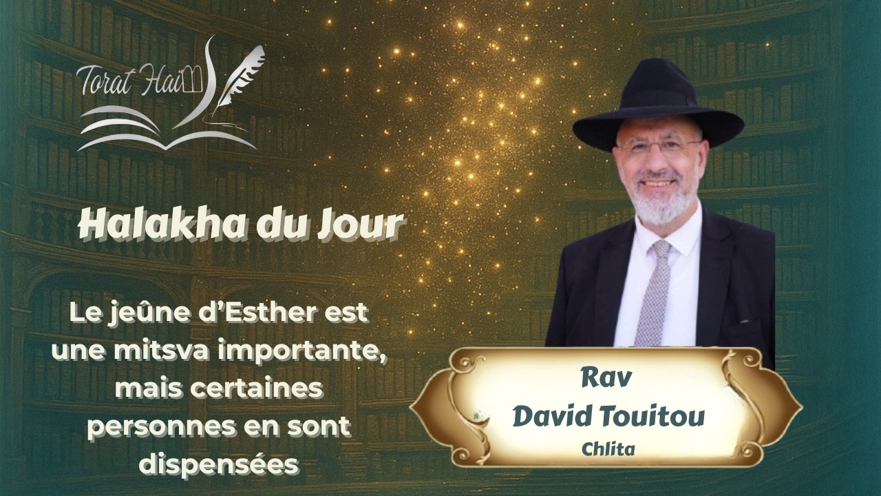 Le jeûne d’Esther est une mitsva importante, mais certaines personnes en sont dispensées