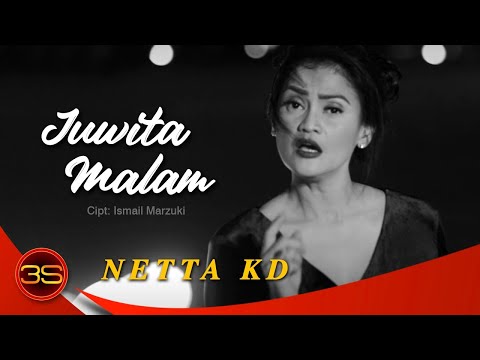 Netta KD - Juwita Malam [Official Music Video]