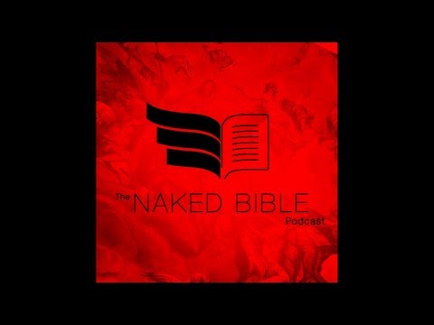Naked Bible Podcast 090 — The Lake Of Fire