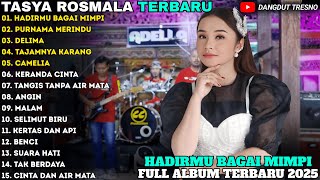 Download lagu HADIRMU BAGAI MIMPI - PURNAMA MERINDU - Tasya Rosmala Full Album - OM ADELLA FULL ALBUM TERBARU 2025 mp3