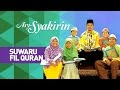 Asy Syakirin Suwaru Fil Quran Surah Surah Dalam Al Quran Kids Videos Kids Channel