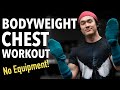 CHEST Workout with NO EQUIPMENT!