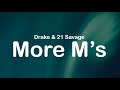 Drake 21 Savage More M S Clean Lyrics