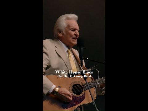 The Del McCoury Band - Whitehouse Blues