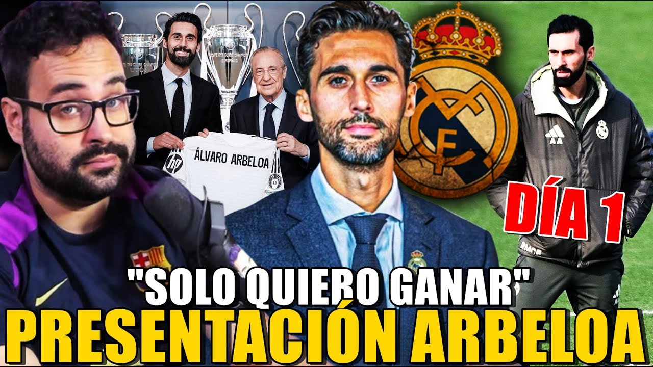 🚨ARBELOA DÍA 1: PRESENTACIÓN y sus PRIMERAS PALABRAS en el MADRID "SOLO QUIERO GANAR Y GANAR"