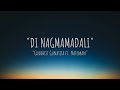 Di Nagmamadali-Guddhist Gunatita ft. Nateman-Lyrics