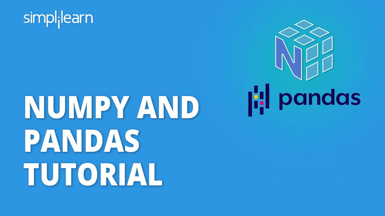 NumPy and Pandas Tutorial | Data Analysis With Python | Python Tutorial for Beginners | Simplilearn