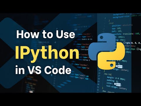 How to install and use IPython in VS Code - Easy Guide!