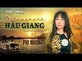 Phi Nhung Chiều Qua Phà Hậu Giang Trịnh Lâm Ngân PBN 66