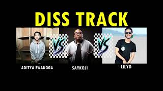 Download lagu GILA !!! Diss Track Aditya Ewangga VS Saykoji VS Lilyo Indonesia mp3