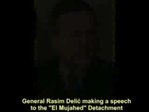 Rasim Delic Making a Speech to El Mujahed Detachment.flv