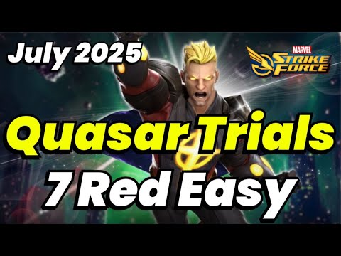 Quasar Trials! UNLOCK 7 RED STARS SUPER EASY! No Accursed Team! JULY 2025 | MARVEL Strike Force