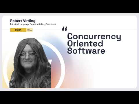 Lambda World 2024 - Concurrency Oriented Software - Robert Virding