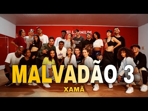 MALVADÃO 3 - Xamã (Coreografia) MILLENNIUM 🇧🇷