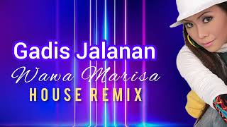 Download lagu Wawa Marisa  -  Gadis Jalanan  - Dangdut Remix mp3
