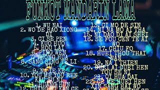 Download lagu FUNKOT MANDARIN LAMA SPECIAL REMIX - DJ ANDY LIM mp3