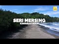 Kamariah Noor Seri Mersing Official Lyric Video