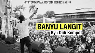 Download lagu #SAIWOLULAS Didi Kempot - Banyu Langit mp3 Download lagu #SAIWOLULAS Didi Kempot - Banyu Langit mp3