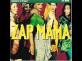 Zap Mama - Affection