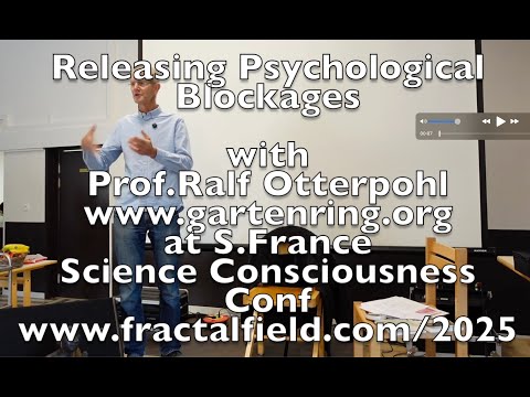 Effective Personal Growth:Fast Blockage Release,Dr.Ralf Otterpohl ScienceofConsciousnessAcademy.com