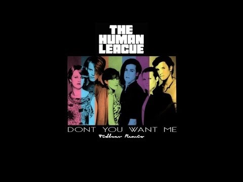 The Human League - Dont You Want Me (Tidlwav Remix)