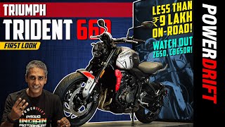 Triumph Trident 660 | Walkaround | ₹8.5 lakh on-road! | PowerDrift