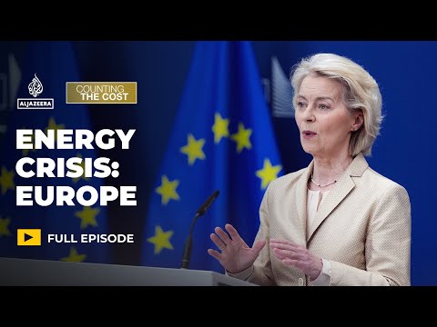 Is Europe heading to an energy crisis? | Counting the Cost