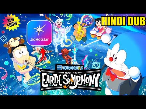 Doraemon New Movie : Nobita's Earth Symphony In Hindi Dub Release Date On Jio Hotstar !