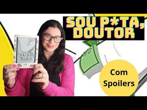 Sou P*Ta , Doutor ? E-book impactante e Gratuito sobre a vida de profissionais do s3x0