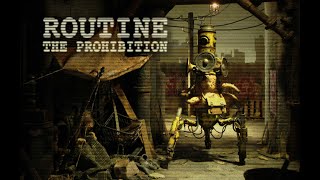ROUTINE THE PROHIBITION trailer