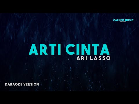 Ari Lasso – Arti Cinta (Karaoke Version)