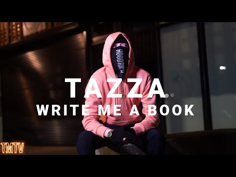 Tazza | Write Me A Book [@TMTVPR] (4K)