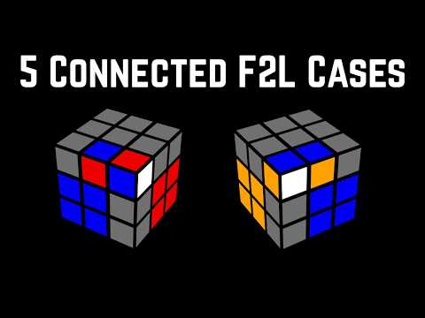 5 Intermediate F2L Cases (Pieces in the Top Touching)