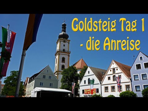 Goldsteig Tag1 - die Anreise
