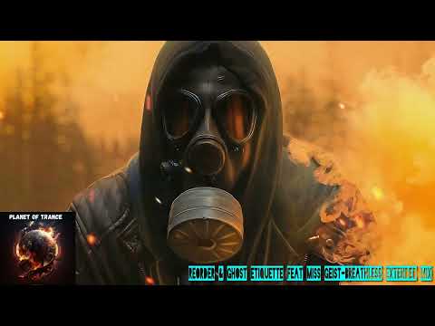 ReOrder & Ghost Etiquette feat Miss Geist-Breathless Extended mix (Armada Captivating)