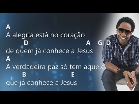 #Cifra "A  Alegria Está no Coração" — Thalles Roberto — em A (lá maior)