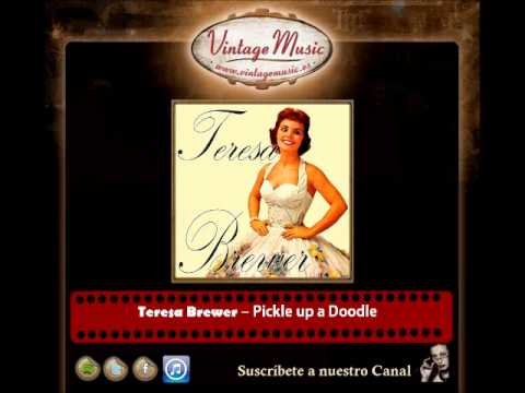 Pickle Up A Doodle by Teresa Brewer — 1958 Hot 100 hit