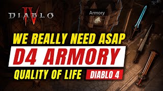 We Really Need Armory in Diablo 4