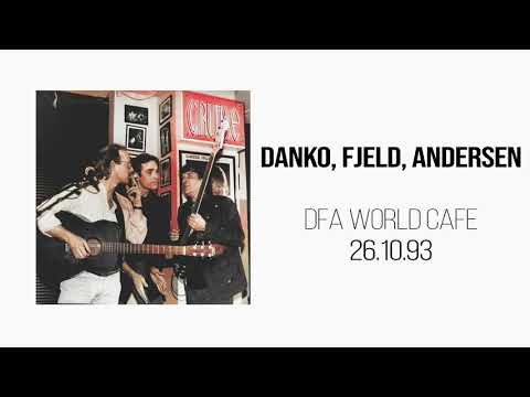Danko, Fjeld, Andersen at the DFA World Café 1993 - Part 1